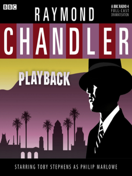 Raymond Chandler创作的Playback作品的详细信息 - 可供借阅